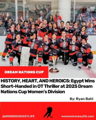 The 2025 Dream Nations Cup delivered unforgettable moments across all divisions, but none were more riveting than the showdown between Team Egypt and Team Caribbean in the women’s final—an instant classic that ended in a short-handed overtime victory for Egypt.🏆🥇

Read the Full Article Here ⬇️
LINK IN BIO + STORY 

#WomensHockeyLife #DreamNationsCup #WomensHockey #WomensHockeyEgypt #WomenInSport #AroundTheRink #GrowTheGame #Hockey
